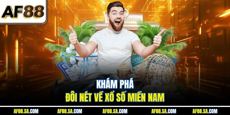 Kết quả xổ số miền Nam chủ nhật hàng tuần tại AF88